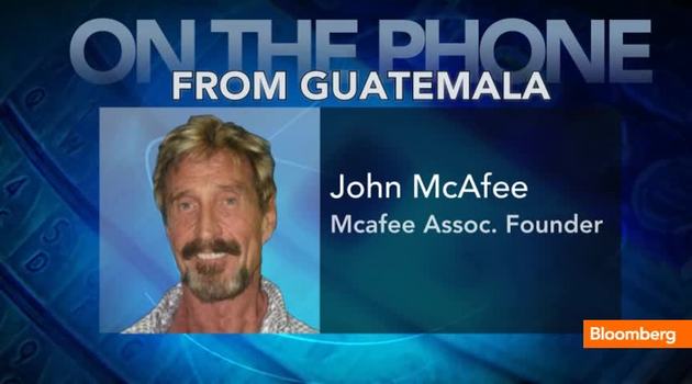 Bloomberg: McAfee: “I’m Being Expelled From Guatemala”