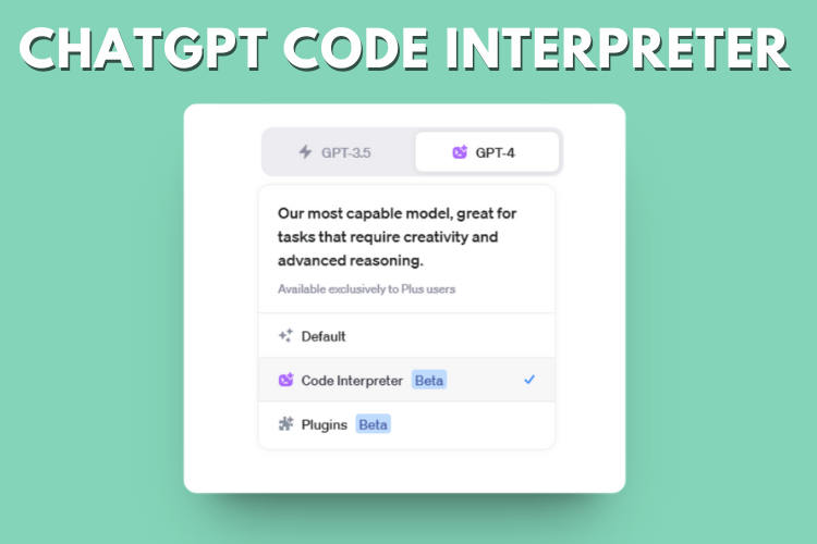 How to Use ChatGPT Code Interpreter?